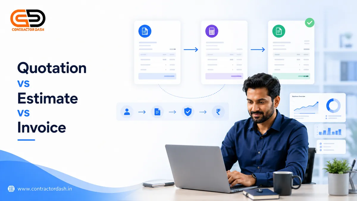 Quotation vs Estimate vs Invoice: What's the Difference? (Complete Guide for Indian Businesses)